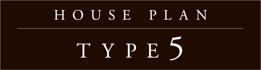 HOUSE PLAN TYPE5